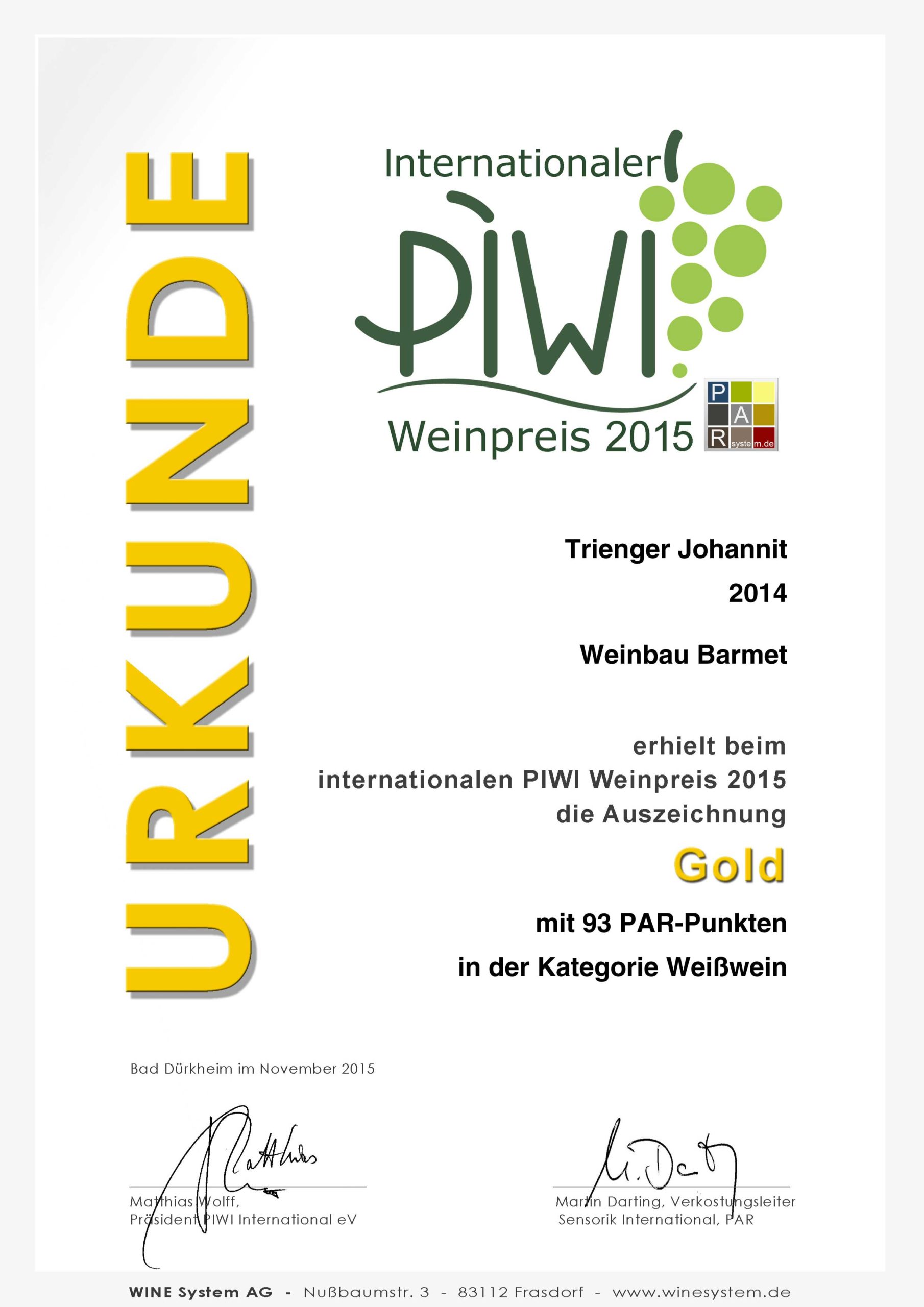 PIWI Weinpreis 2015 GOLD - Trienger Johanniter 2014